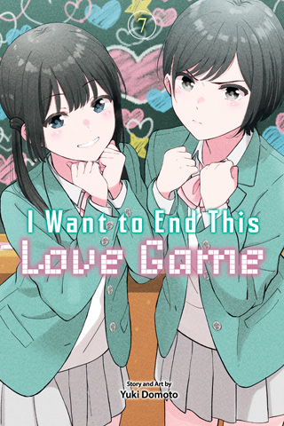 I Want to End This Love Game, Vol. 7 : Une nouvelle édition du manga disponible le 14 juillet 2026