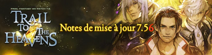 Mise à jour 7.56 de Final Fantasy XIV : Nouveau job et missions