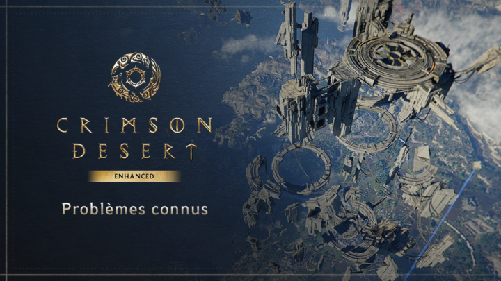 Crimson Desert : Liste des problèmes connus et correctifs en cours