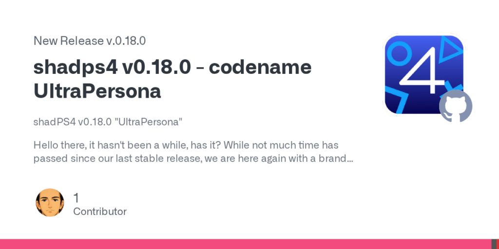 shadPS4 v0.18.0 – codename UltraPersona