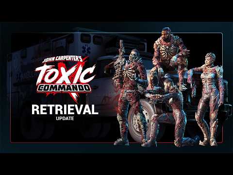 John Carpenter’s Toxic Commando : Nouvel update gratuit « Retrieval » dévoilé